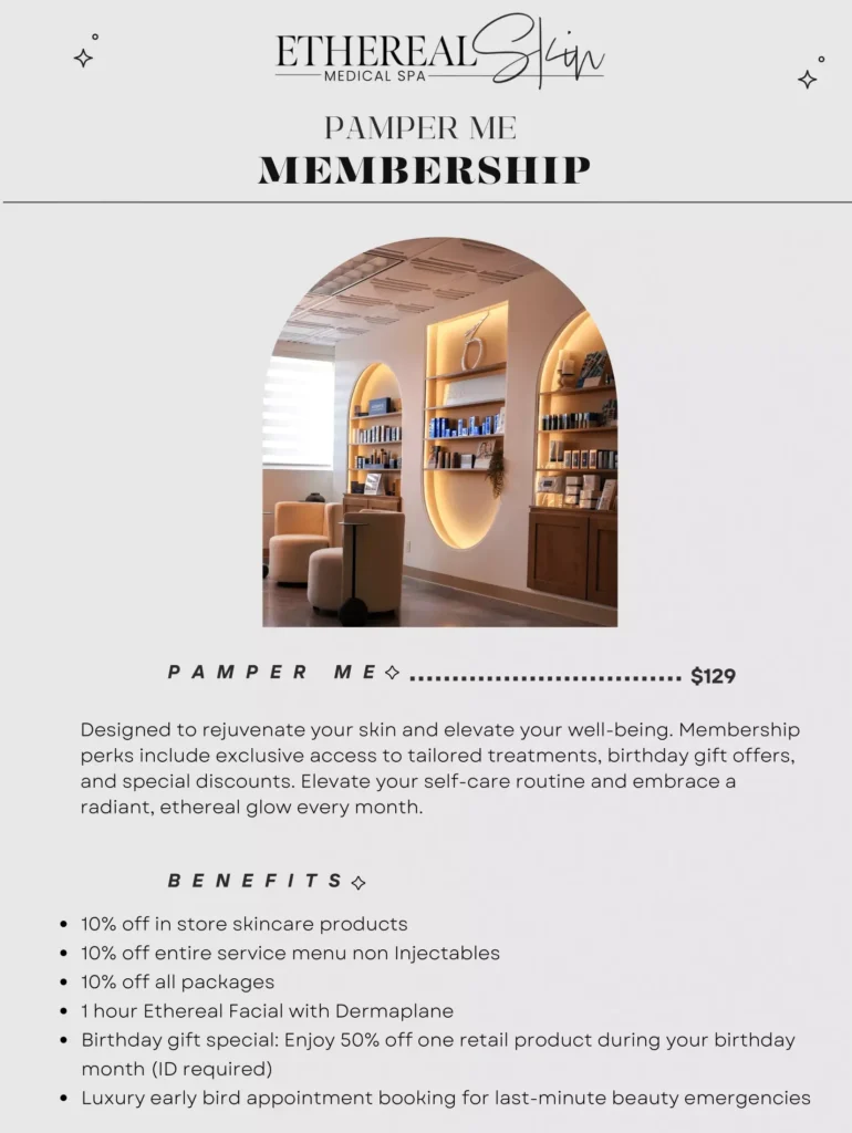 Pamper Me Membership at Ethereal Skin Medical Spa